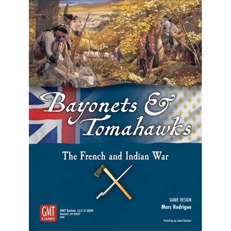 Bayonets & Tomahawks: the French Indian War